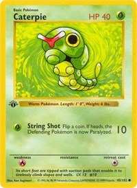 Caterpie 045/102 · 1st Edition