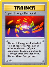 Super Energy Removal 079/102 Base Set (Shadowless) 1st Edition Pokémon card