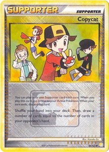 Copycat (League Promo) 090/123 League & Championship Cards Reverse Holo Pokémon card