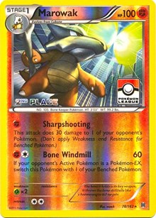 Marowak (Pokemon League) [2nd Place] 078/162 · Reverse Holo