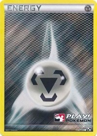 Metal Energy (Play! Pokemon) 112/114 League & Championship Cards Pokémon card