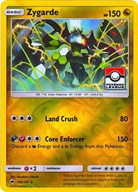 Zygarde (Pokemon League) 100/147 · Reverse Holo