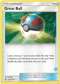 Great Ball (25) (Alolan Ninetales Half-Deck) 119/149 SM Trainer Kit: Alolan Sandslash & Alolan Ninetales Pokémon card