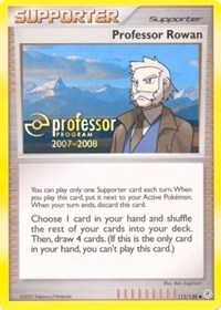 Professor Rowan (2007) 112/130 Professor Program Promos Pokémon card