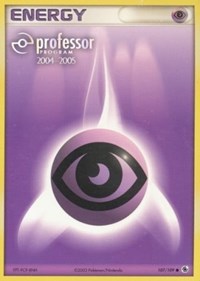 Psychic Energy (2004-2005) 107/109 Professor Program Promos Pokémon card