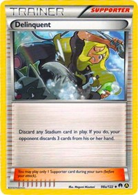 Delinquent 098a/122 Alternate Art Promos Pokémon card