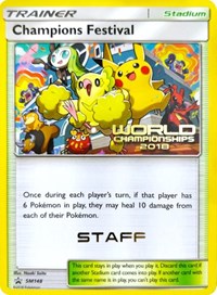 Champions Festival (World Championships 2018) [Staff] SM148 SM Promos Pokémon card