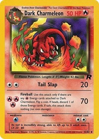 Dark Charmeleon [W Stamped] 32/82