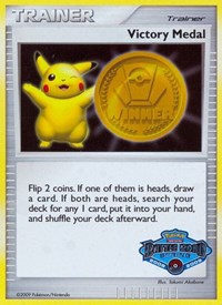 Victory Medal - 2008-2009 (Battle Road Spring) League & Championship Cards Pokémon card