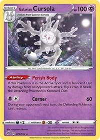 Galarian Cursola 079/192 · Reverse Holo