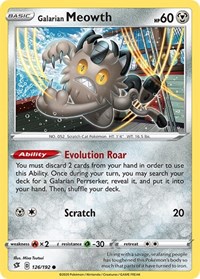 Galarian Meowth 126/192 · Reverse Holo