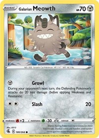 Galarian Meowth 180/264 · Reverse Holo