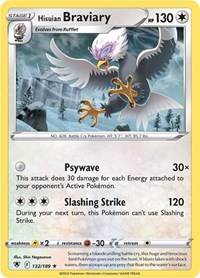 Hisuian Braviary 132/189 · Reverse Holo