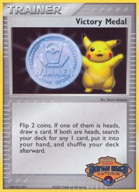 Victory Medal - 2007-2008 (Battle Road Autumn) League & Championship Cards Pokémon card