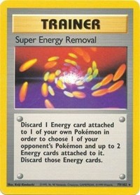 Super Energy Removal 079/102 Base Set Pokémon card