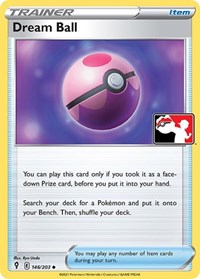 Dream Ball 146/203 Prize Pack Series Cards Pokémon card