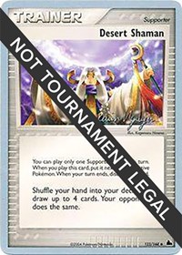 Desert Shaman - 2004 (Kevin Nguyen) 123/144 World Championship Decks Pokémon card