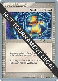 Weakness Guard - 2004 (Kevin Nguyen) 141/147 World Championship Decks Pokémon card