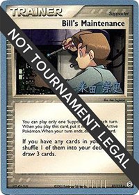 Bill's Maintenance - 2005 (Takashi Yoneda) 87/112 World Championship Decks Pokémon card
