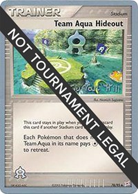 Team Aqua Hideout - 2005 (Curran Hill) 78/95 World Championship Decks Pokémon card