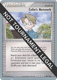 Celio's Network - 2006 (Hiroki Yano) 88/112 World Championship Decks Pokémon card