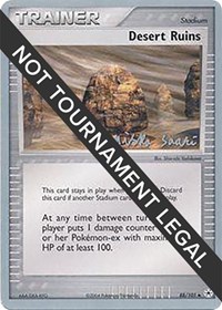 Desert Ruins - 2006 (Miska Saari) 88/101 World Championship Decks Pokémon card