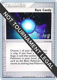 Rare Candy - 2006 (Hiroki Yano) 90/110 World Championship Decks Pokémon card