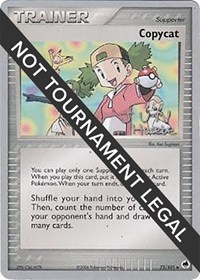 Copycat - 2007 (Jun Hasebe) 73/101 World Championship Decks Pokémon card