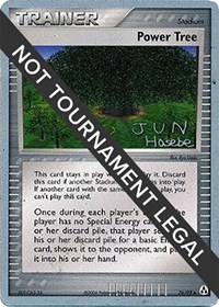 Power Tree - 2007 (Jun Hasebe) 76/92 World Championship Decks Pokémon card