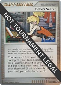 Bebe's Search - 2008 (Dylan Lefavour) 119/132 World Championship Decks Pokémon card