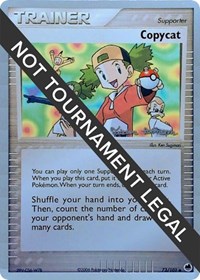 Copycat - 2008 (Tristan Robinson) 73/101 World Championship Decks Pokémon card