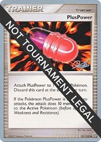 PlusPower - 2008 (Paul Atanassov) 121/132 World Championship Decks Pokémon card