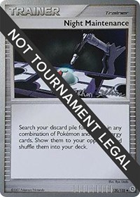 Night Maintenance - 2009 (Stephen Silvestro) 120/132 World Championship Decks Pokémon card