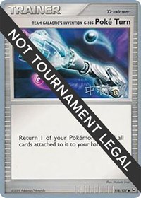 Team Galactic's Invention G-105 Poke Turn - 2009 (Tsubasa Nakamura) 118/127 World Championship Decks Pokémon card