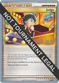 Judge - 2010 (Yuka Furusawa) 78/95 World Championship Decks Pokémon card