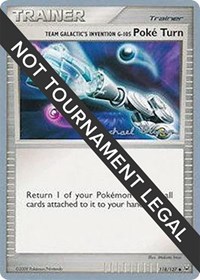 Team Galactic's Invention G-105 Poke Turn - 2010 (Mychael Bryan) 118/127 World Championship Decks Pokémon card