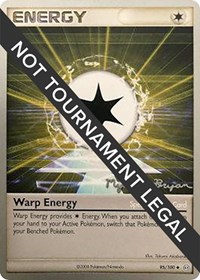 Warp Energy - 2010 (Mychael Bryan) 95/100 World Championship Decks Pokémon card