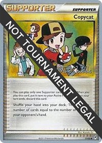 Copycat - 2011 (Gustavo Wada) 77/95 World Championship Decks Pokémon card