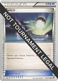 Switch - 2012 (Shuto Itagaki) 104/114 World Championship Decks Pokémon card