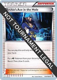 Archie's Ace in the Hole - 2015 (Jacob Van Wagner) 124/160 World Championship Decks Pokémon card