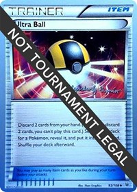 Ultra Ball - 2015 (Alejandro Ng-Guzman) 93/108 World Championship Decks Pokémon card