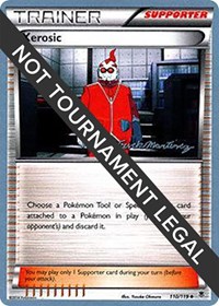 Xerosic - 2015 (Patrick Martinez) 110/119 World Championship Decks Pokémon card