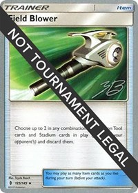 Field Blower - 2017 (Zachary Bokhari) 125/145 World Championship Decks Pokémon card