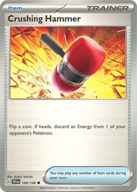 Crushing Hammer 168/198 Scarlet & Violet Base Set Reverse Holo Pokémon card