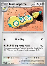 Dudunsparce 157/193 · Reverse Holo