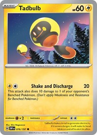 Tadbulb 076/197 · Reverse Holo