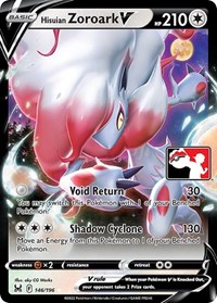 Hisuian Zoroark V 146/196