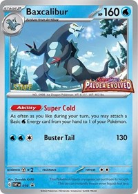 Baxcalibur (Prerelease) [Staff] 019