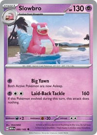 Slowbro 080/165 · Reverse Holo