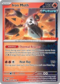 Iron Moth (Gamestop Promo) 028/182 · Reverse Holo
